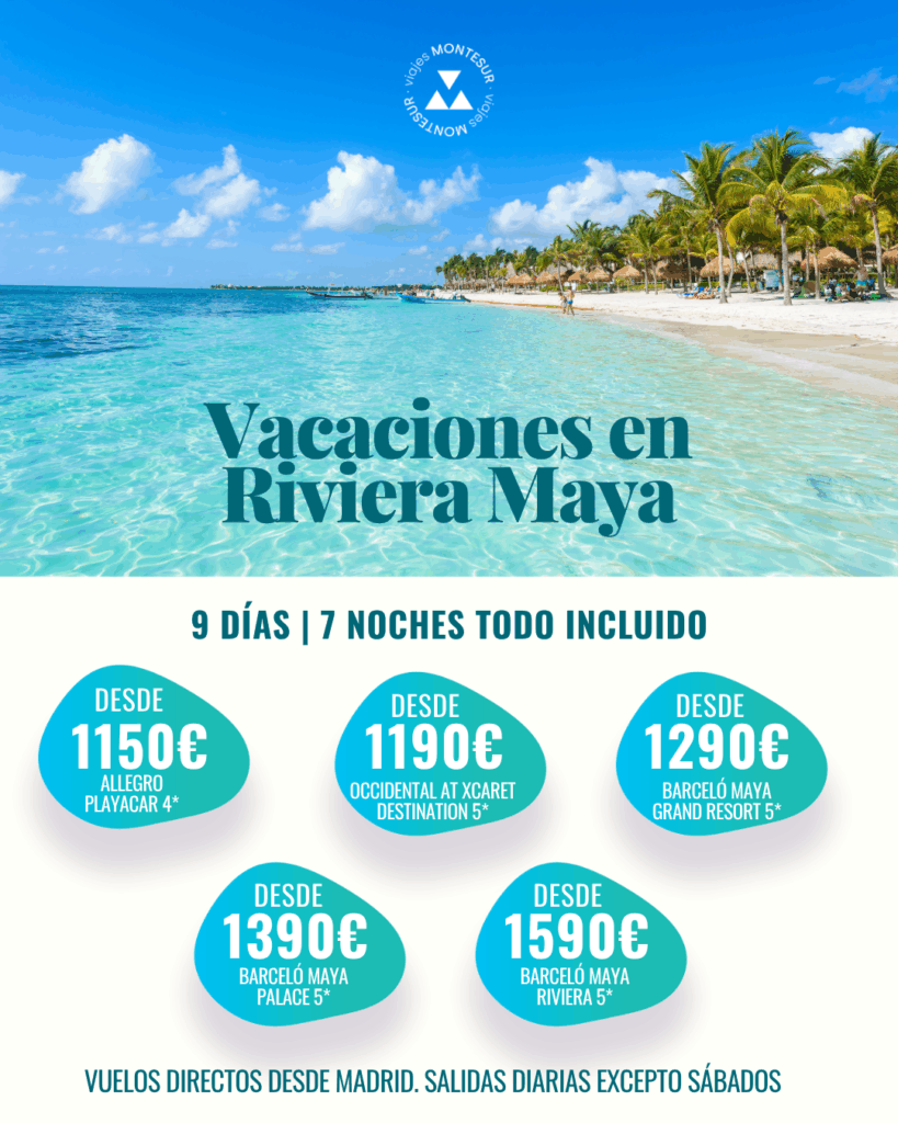 Viaje a Riviera Maya Todo Incluido – Salidas desde Madrid
