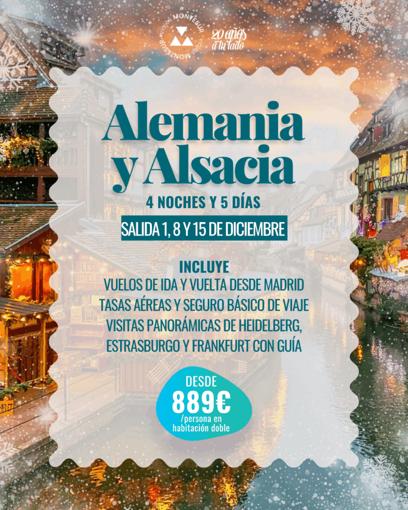 Escapada a Alemania y Alsacia para visitar sus Mercados Navideños
