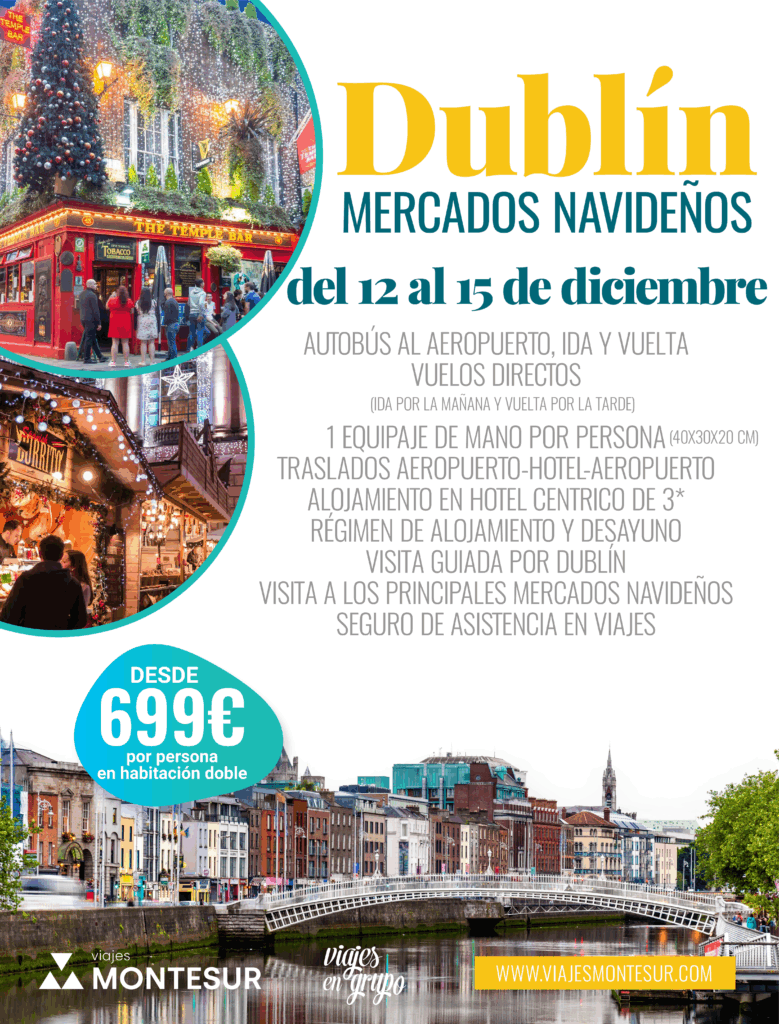 Escapada a Dublín y sus Mercados Navideños del 12 al 15 de diciembre