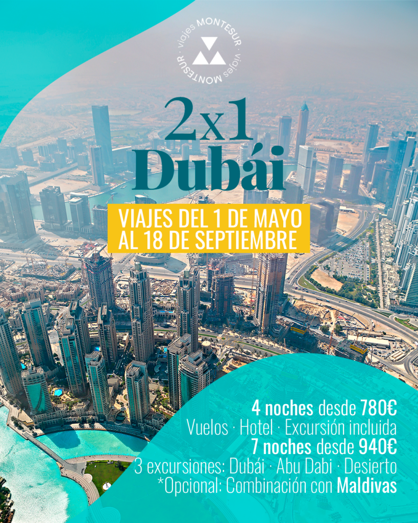 Oferta 2x1 Viaje a Dubái con excursiones incluidas