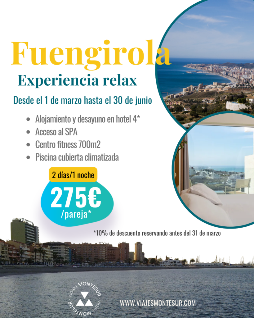 Escapada relax en Fuengirola